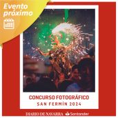 ¡Participa en el Concurso Fotográfico San Fermín 2024 – Diario de Navarra y Banco Santander!