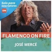 SORTEO  de dos pases dobles para disfrutar de la experiencia de asistir al ensayo del artista JOSÉ MERCÉ, uno de los grandes conciertos de FLAMENCO ON FIRE 