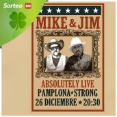 Sorteo 10 entradas dobles + consumición para concierto de MIKE & JIM en el bar Strong