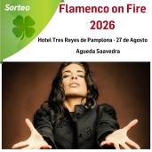 Sorteo de una entrada doble-Flamenco On Fire-Agueda Saavedra