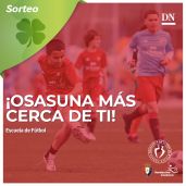 Sorteo  5 plazas para la escuela de Fútbol C.A. Osasuna 25-26