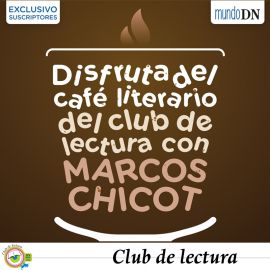 Crónica: Café literario con Marcos Chicot