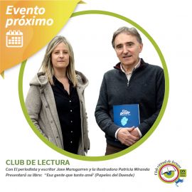 Club de lectura con El periodista y escritor Jose Murugarren y la ilustradora Patricia Miranda