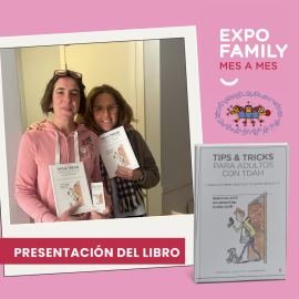 Presentación del libro Tips & Tricks para adultos con TDAH de Beatriz Mena y Laia Salat