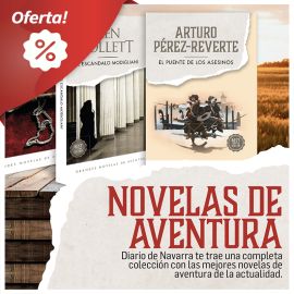 Descubre la colección de novelas de aventura de Diario de Navarra. Los mejores autores como Pérez-Reverte, Follett y Dumas. Compra cada título por 6,95€ o la colección completa en MundoDN.