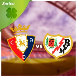 Osasuna vs Rayo Vallecano de Madrid