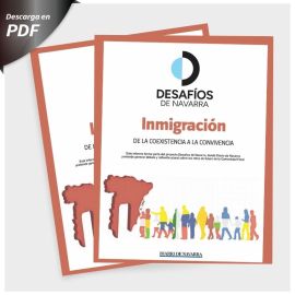 Descarga el dossier informativo de Desafíos de Navarra sobre la Inmigración