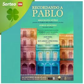 Sorteo de 2 entradas dobles para concierto ‘Recordando a Pablo Milanés’ 