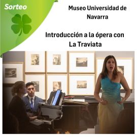 Sorteo 2 entradas dobles "Introducción a la ópera con "La Traviata"