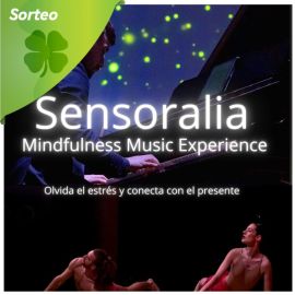 Sorteo de 3 entradas dobles para el espectáculo Sensoralia