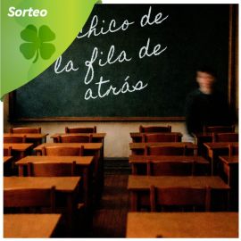 Sorteo de 3 libros "El chico de la fila de atrás" y firma con autor Eneko Echaide