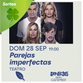 Sorteo de 3 entradas dobles para "Parejas imperfectas"