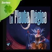 Sorteo entradas "La Flauta M&aacute;gica" en Auditorio Bara&ntilde;ain