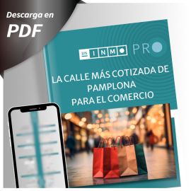 Descubre Qué Negocios Triunfan en la Mejor Calle de Pamplona y Aprovecha las Oportunidades de Locales Disponibles: