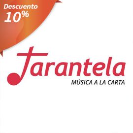 TARANTELA MÚSICA A LA CARTA - 10% de descuento