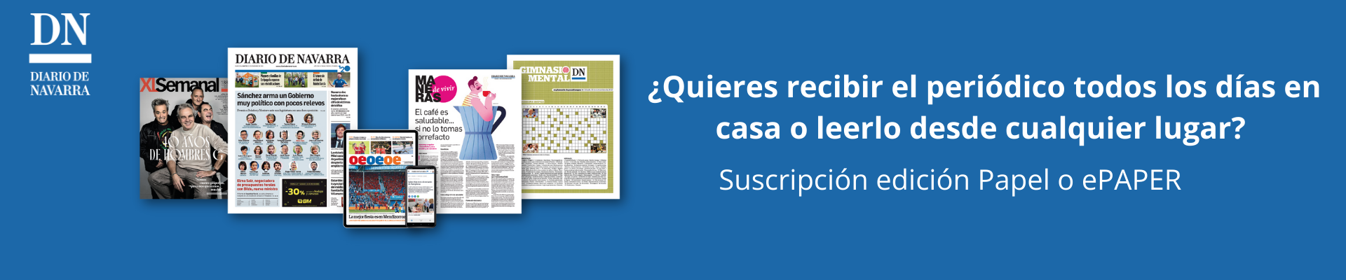 SUSCRIBETE A DIARIO DE NAVARRA EDICIÓN TOTAL Y LLÉVATE UNA TARJETA DE 50€ DE MEDIAMARKT DE REGALO SUSCRIBETE A DIARIO DE NAVARRA EDICIÓN TOTAL Y LLÉVATE UNA TARJETA DE 50€ DE MEDIAMARKT DE REGALO